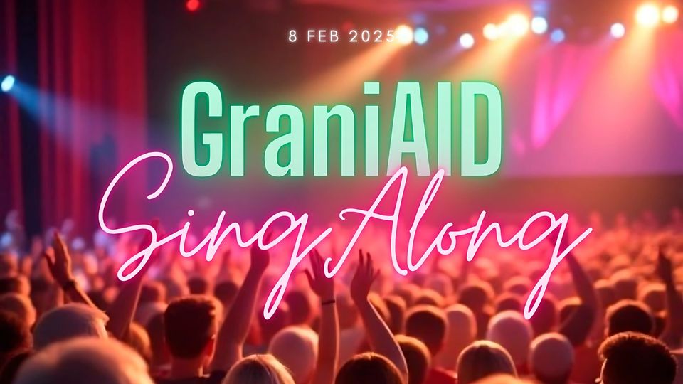 GraniAID Sing Along&nbsp;2025